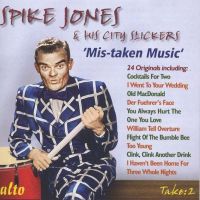 Diverse: Spike Jones Mistaken Music